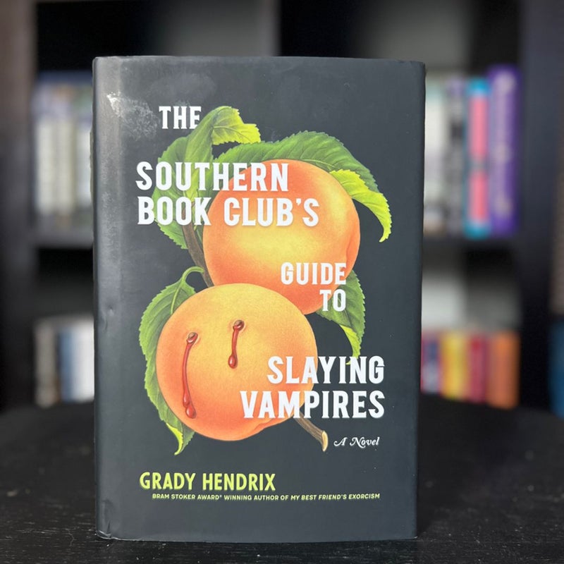 The Southern Book Club's Guide to Slaying Vampires