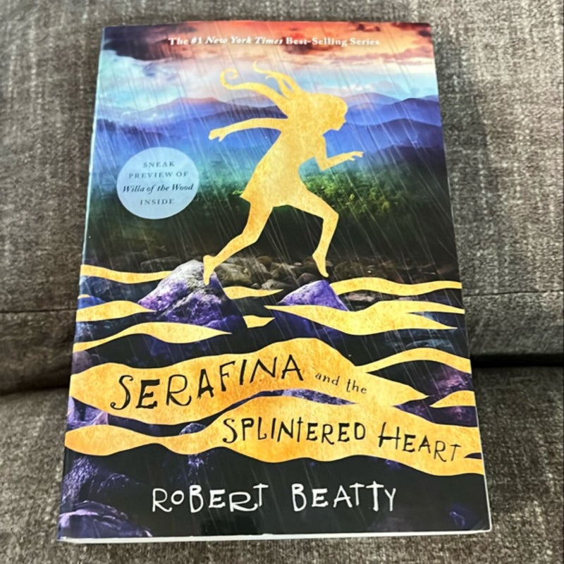 Serafina and the Splintered Heart (the Serafina Series Book 3)