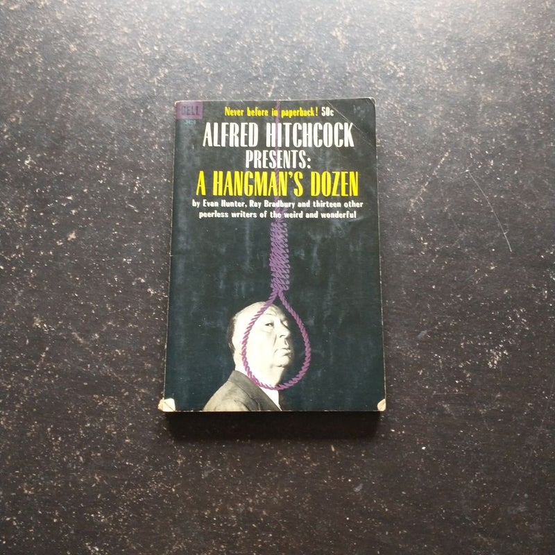 Alfred Hitchcock Presents: A Hangmans Dozen