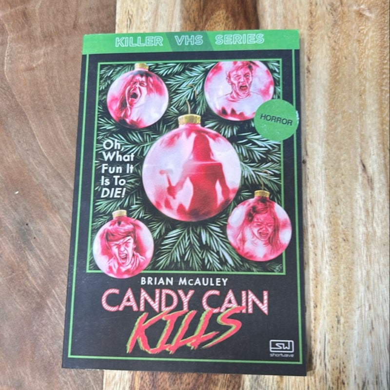 Candy Cain Kills