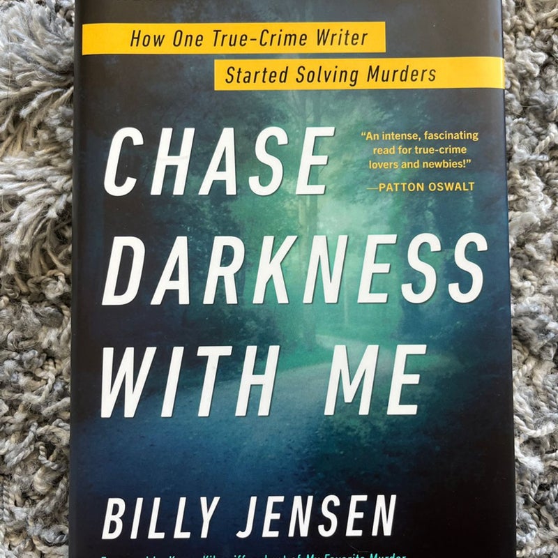 Chase Darkness with Me