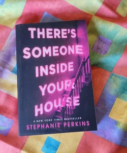 There's Someone Inside Your House