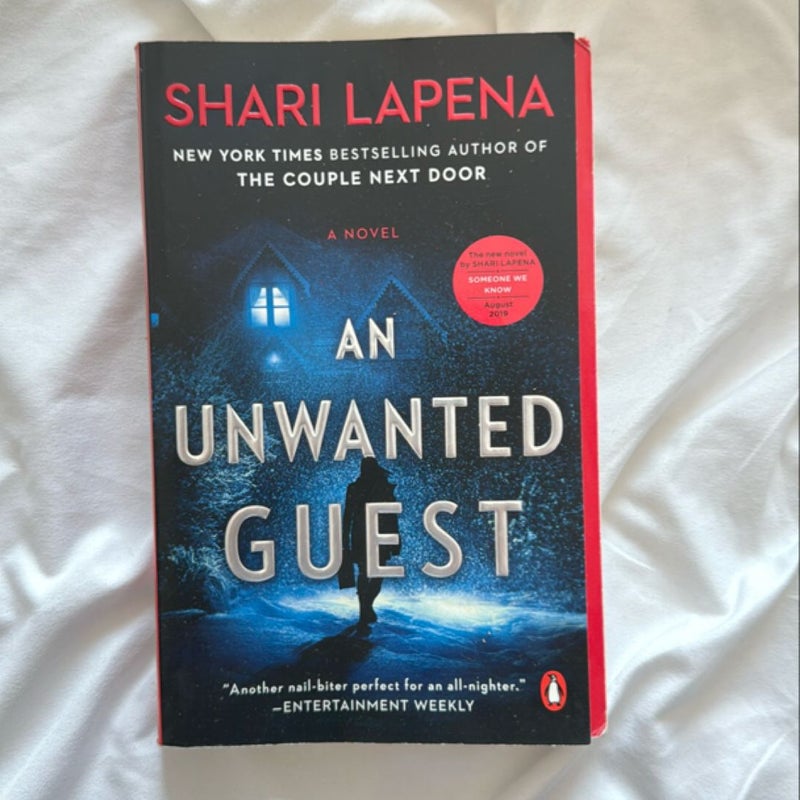 An Unwanted Guest