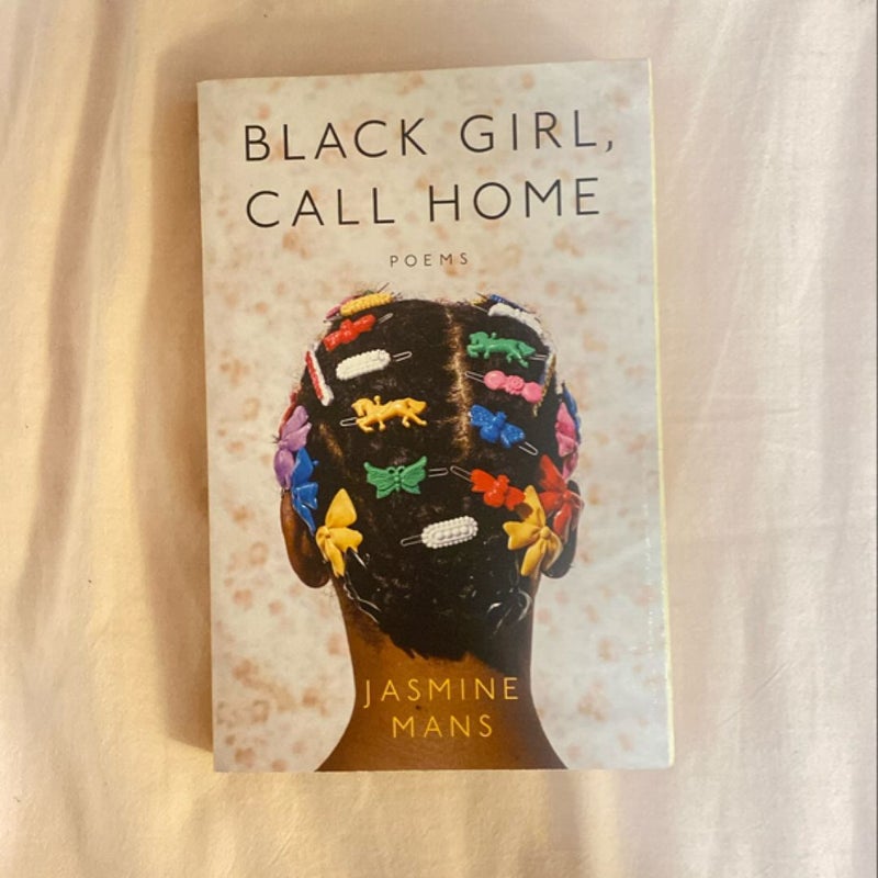 Black Girl, Call Home