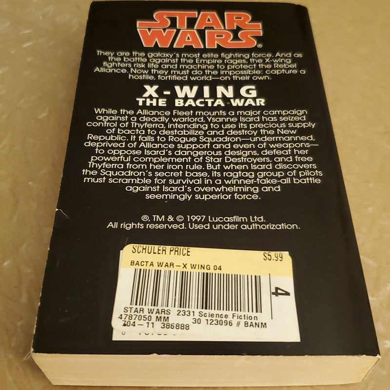 Star Wars X-Wing The Bacta War