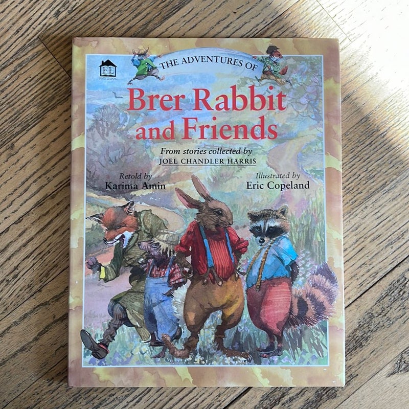 The Adventures of Brer Rabbit and Friends