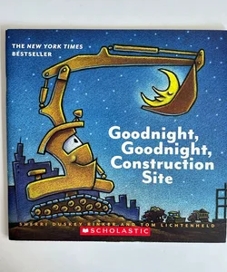 Goodnight, Goodnight, Construction Site