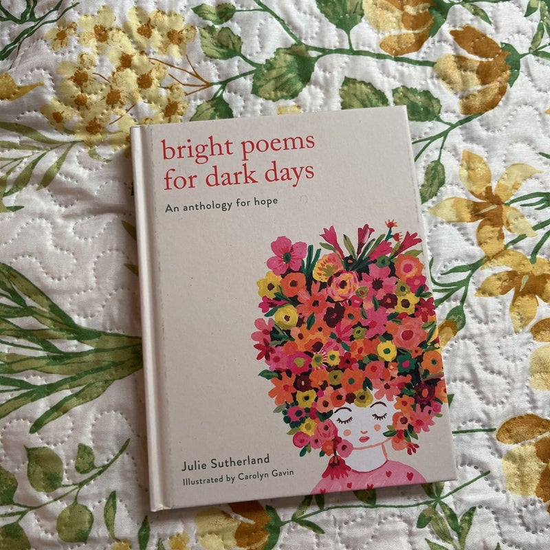 Bright Poems for Dark Days