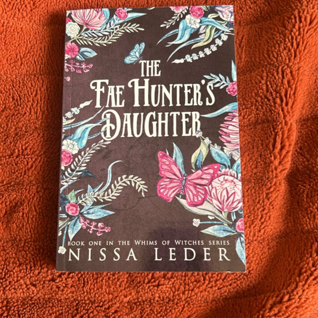 The Fae Hunter's Daughter