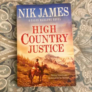 High Country Justice