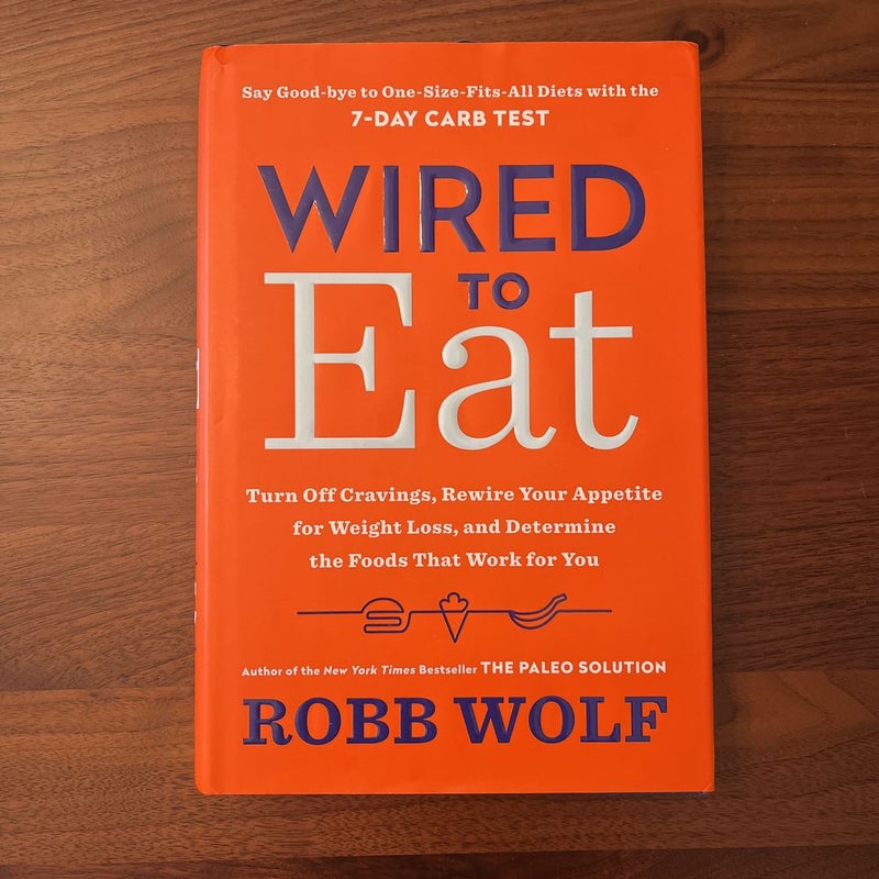 Wired to Eat