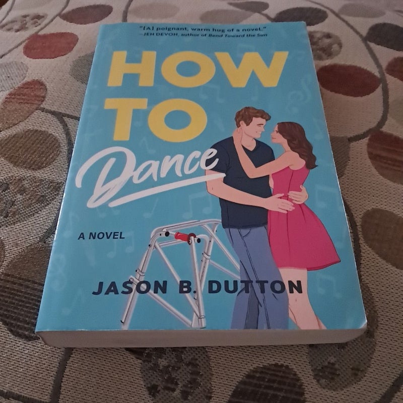 How to Dance