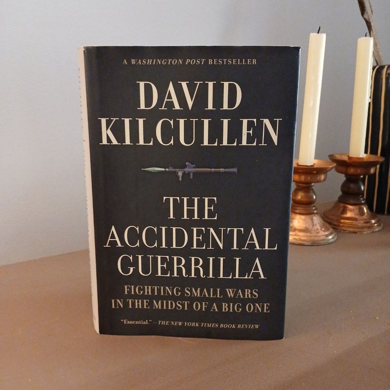 The Accidental Guerrilla