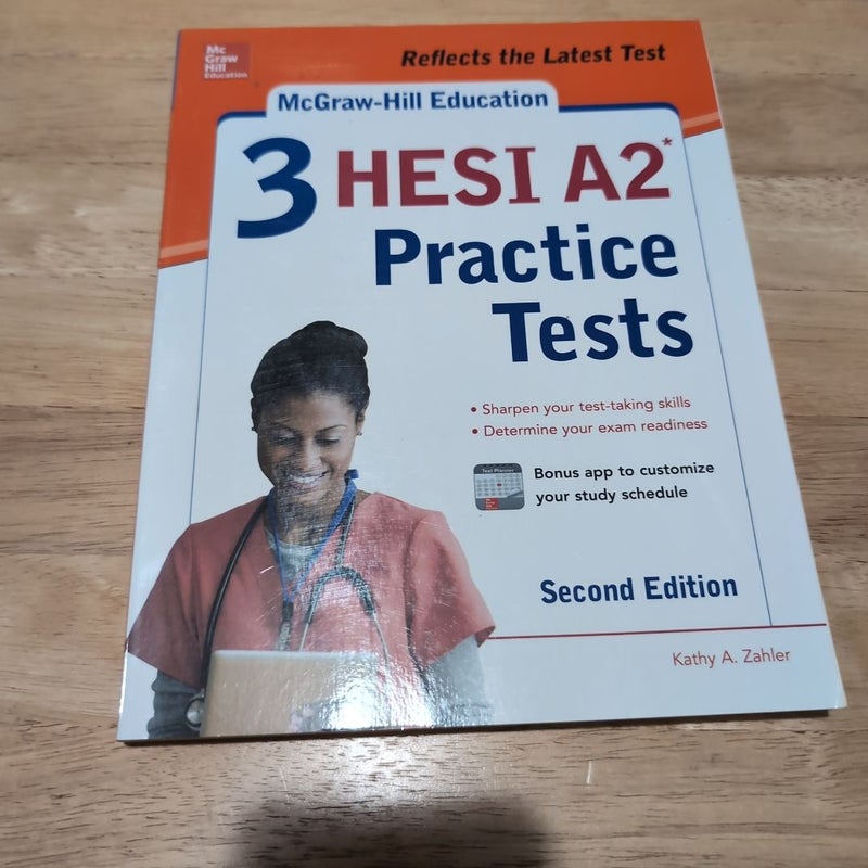 McGraw-Hill Education 3 HESI A2 Practice Tests, Second Edition