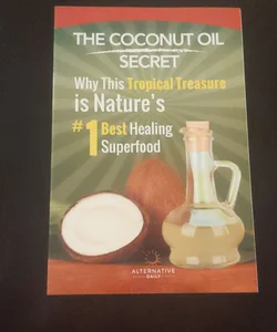 The Coconut Oil Secret