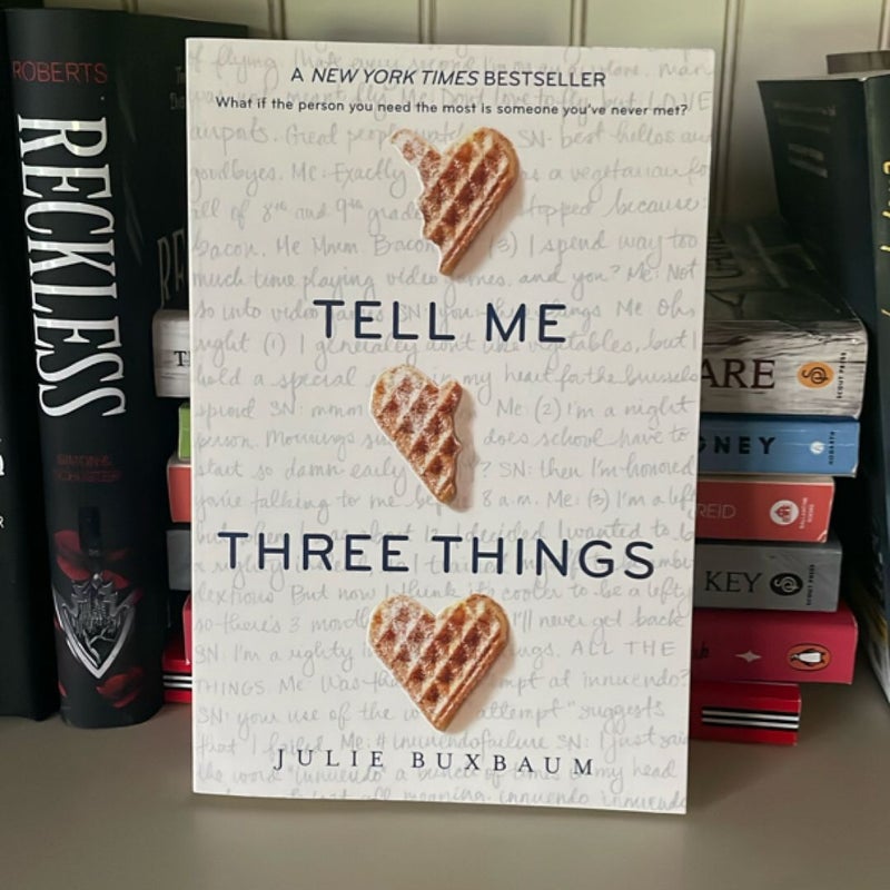 Tell Me Three Things