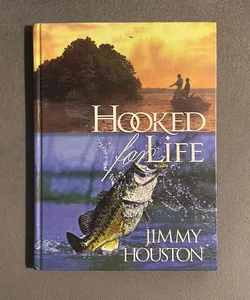 Hooked for Life