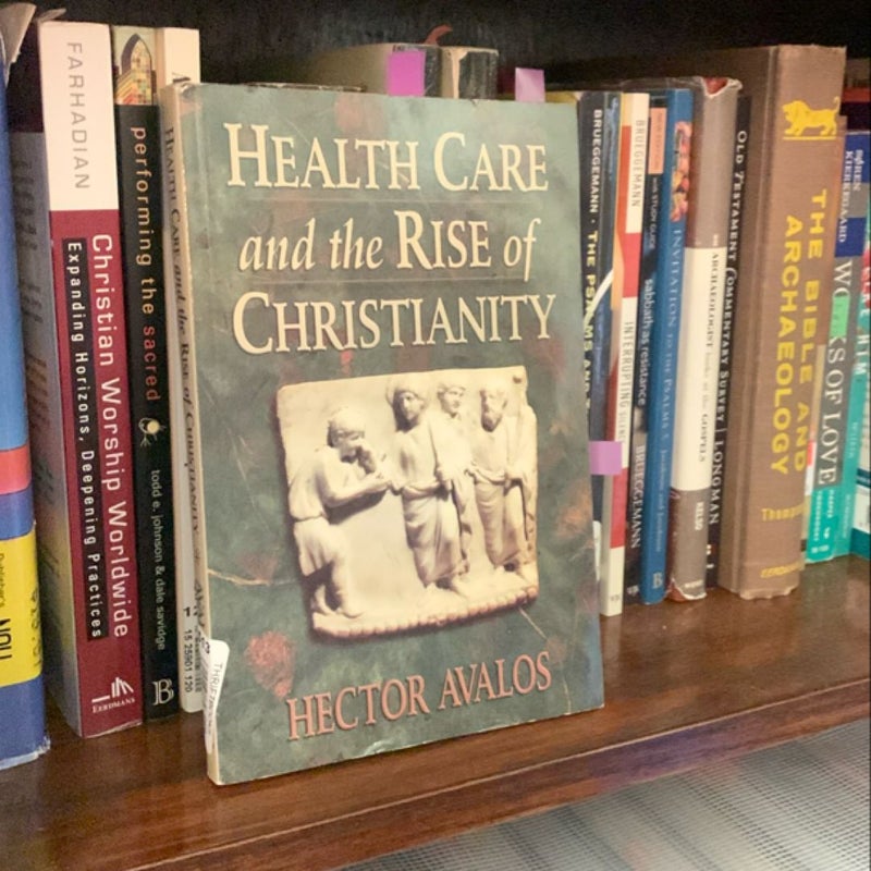 Health Care and the Rise of Christianity