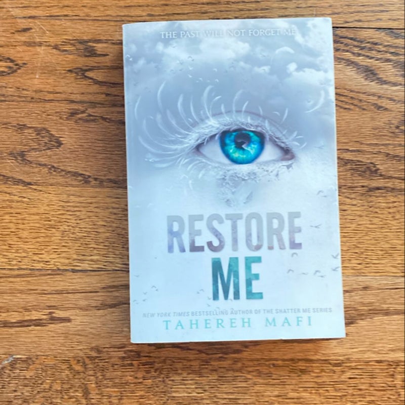 Restore Me