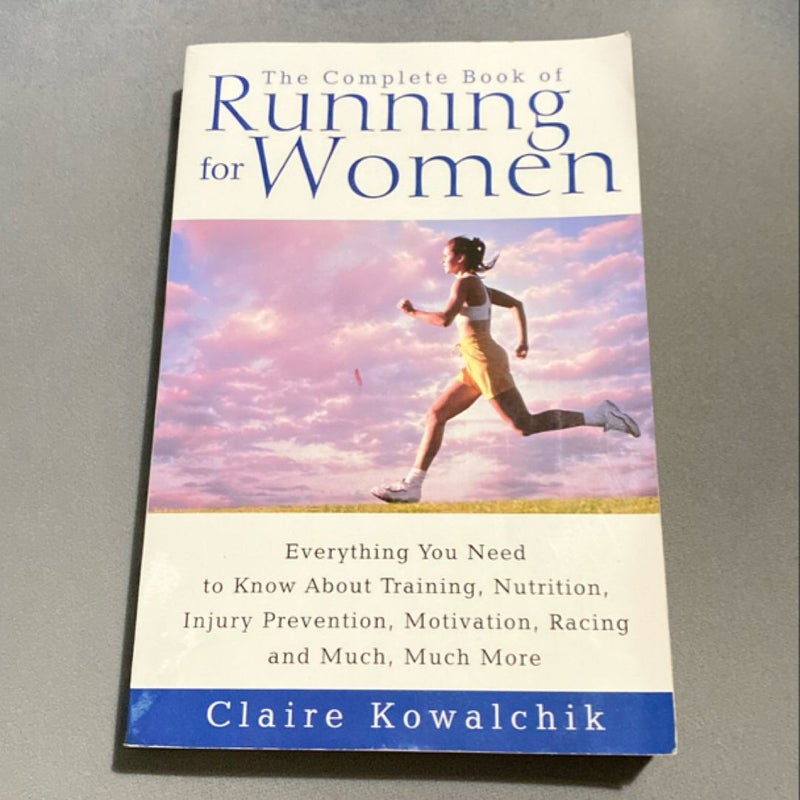 The Complete Book of Running for Women