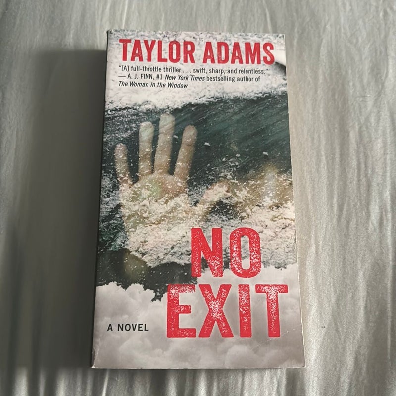 No Exit