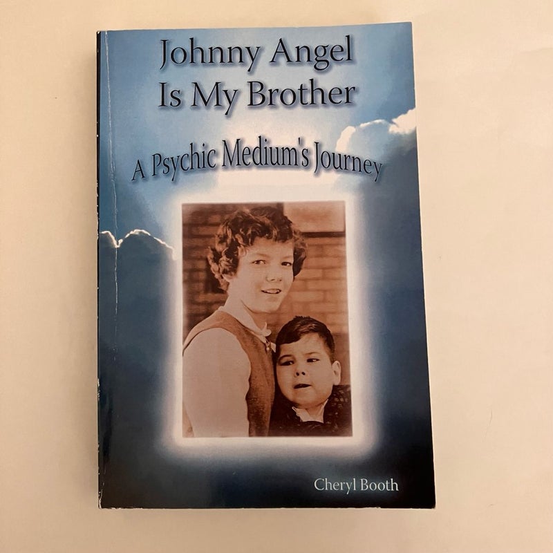 Johnny Angel is My Brother Signed