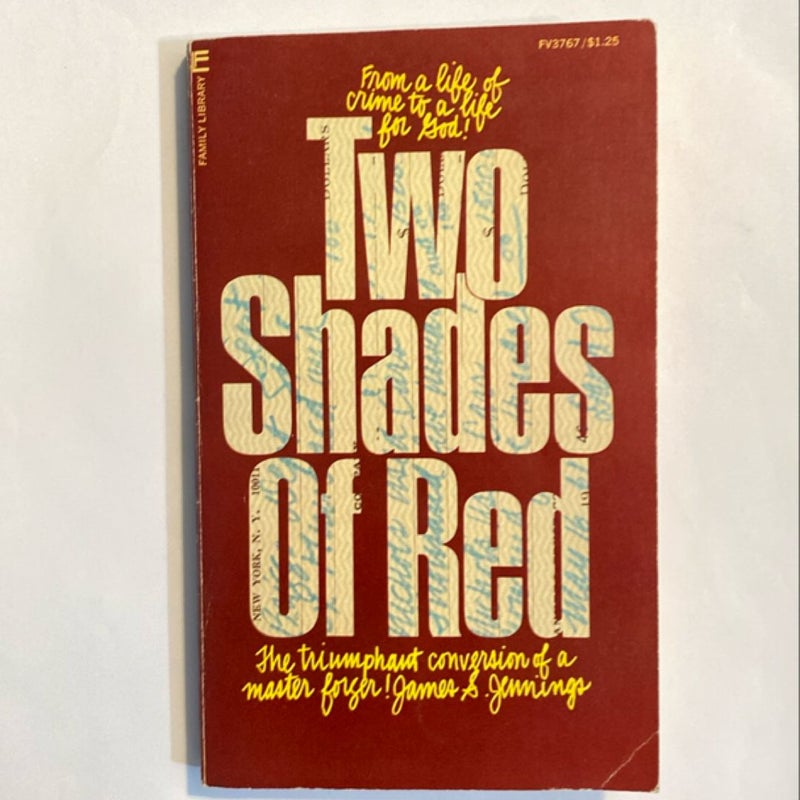 Two Shades of Red