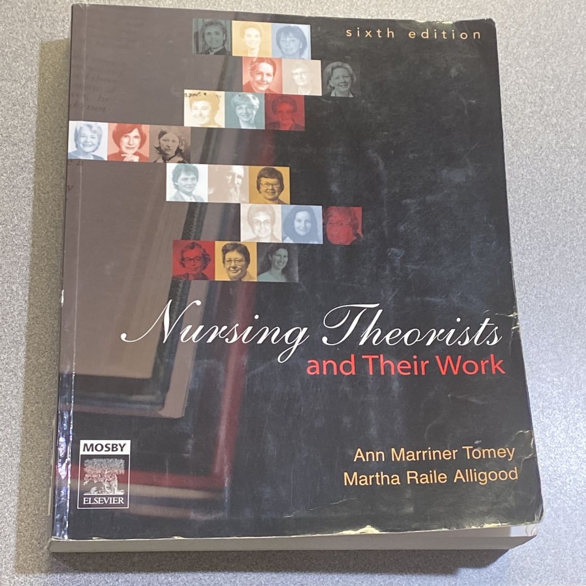 Nursing Theorists and Their Work by Ann Marriner Tomey, Martha Raile ...