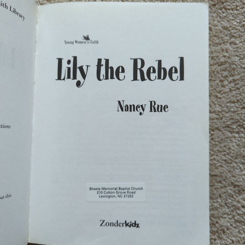 Lily the Rebel