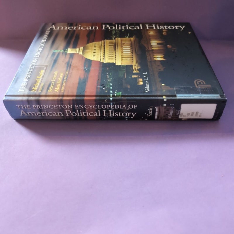 The Princeton Encyclopedia of American Political History.