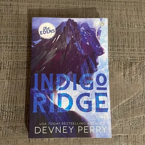 Indigo Ridge: 1 (the Edens)