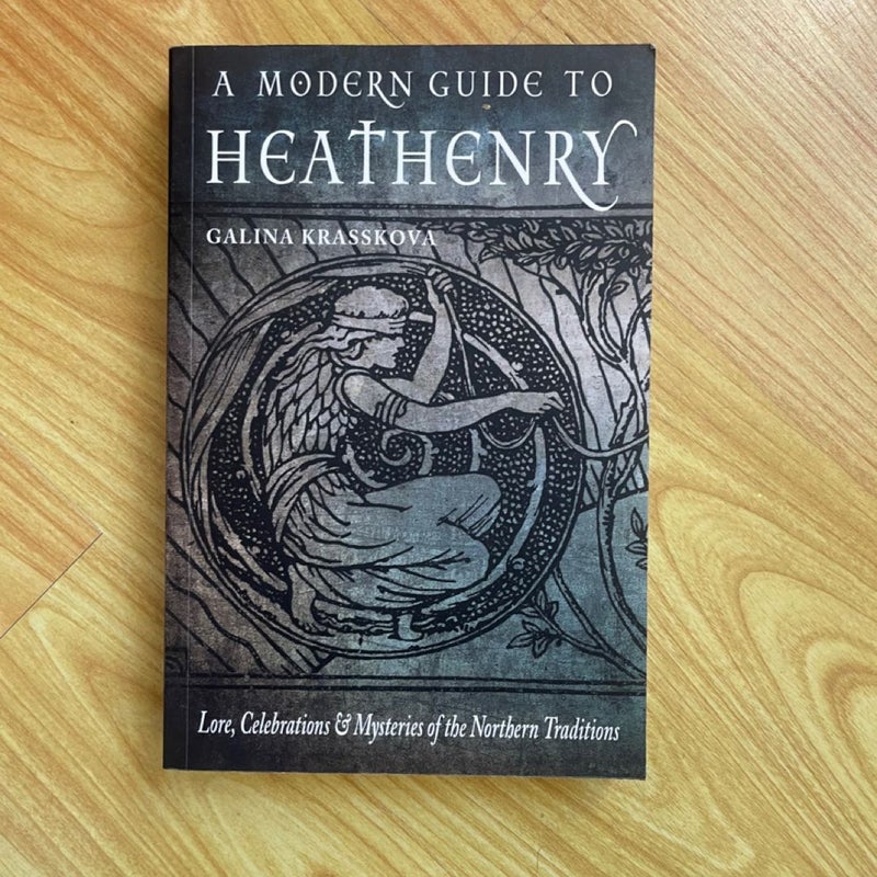 A Modern Guide to Heathenry