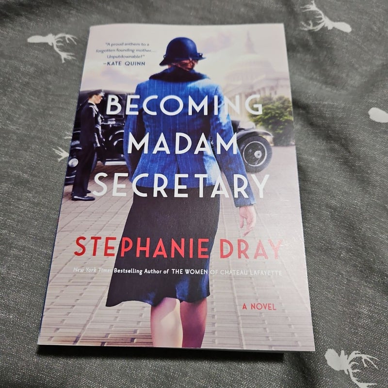 Becoming Madam Secretary