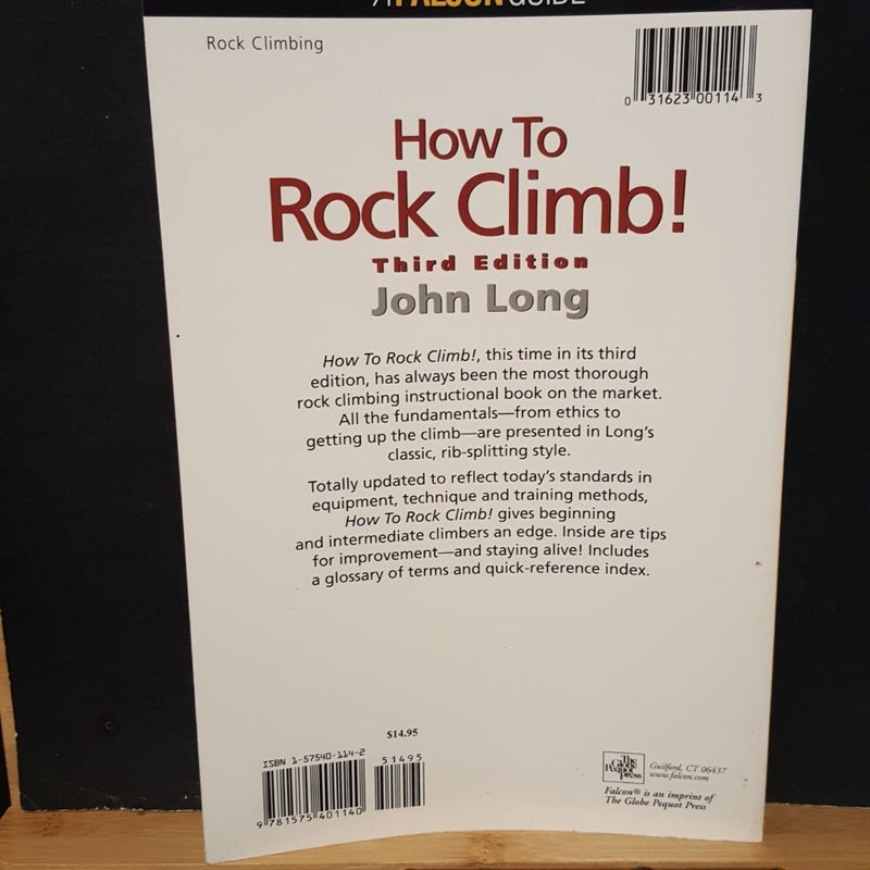 How to Rock Climb!