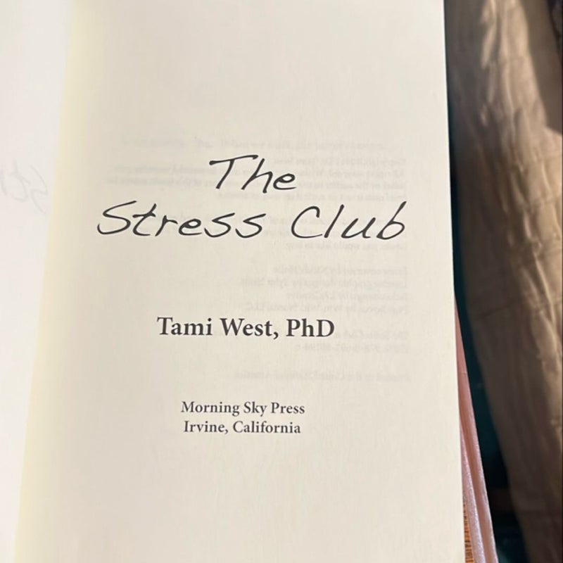 The Stress Club