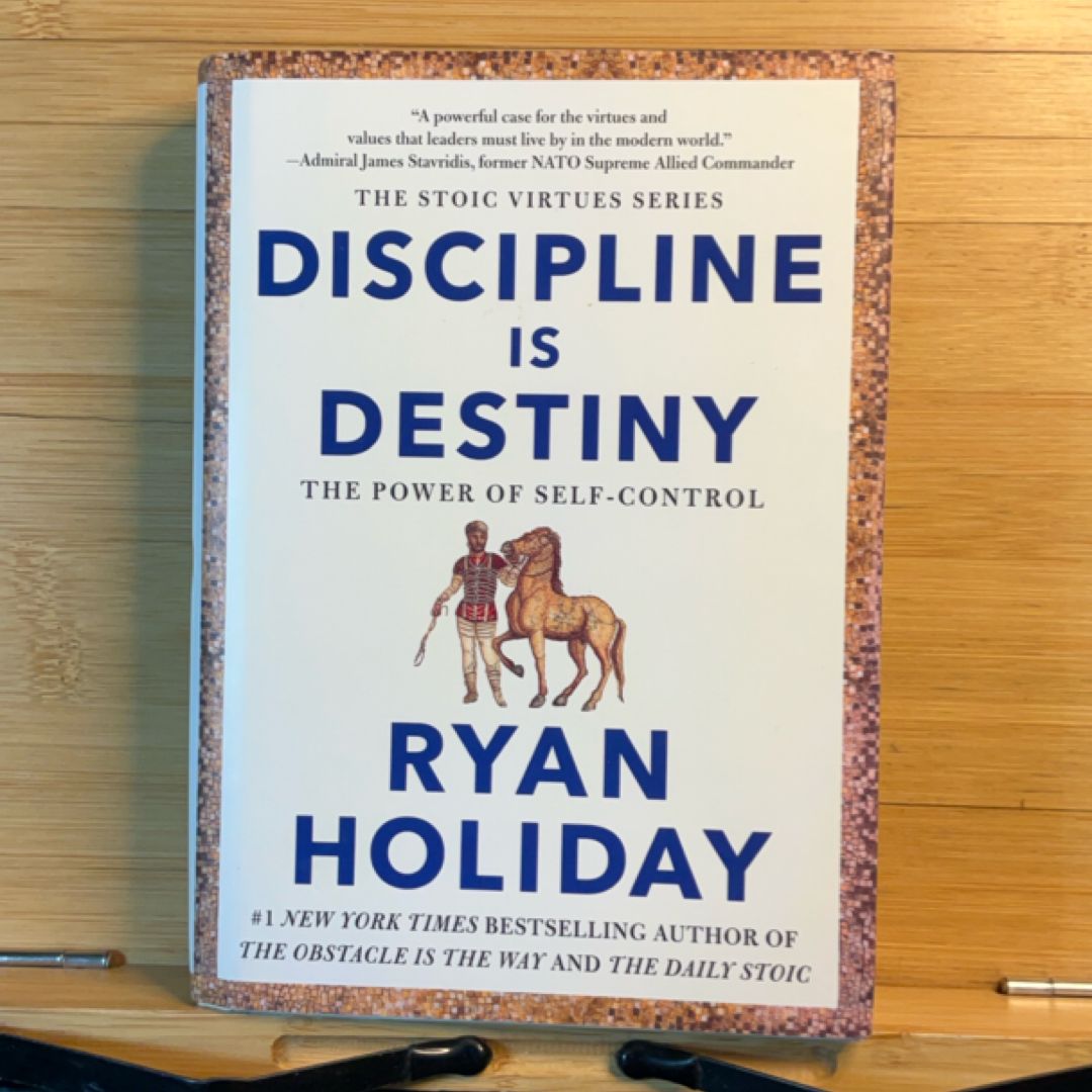 Discipline Is Destiny