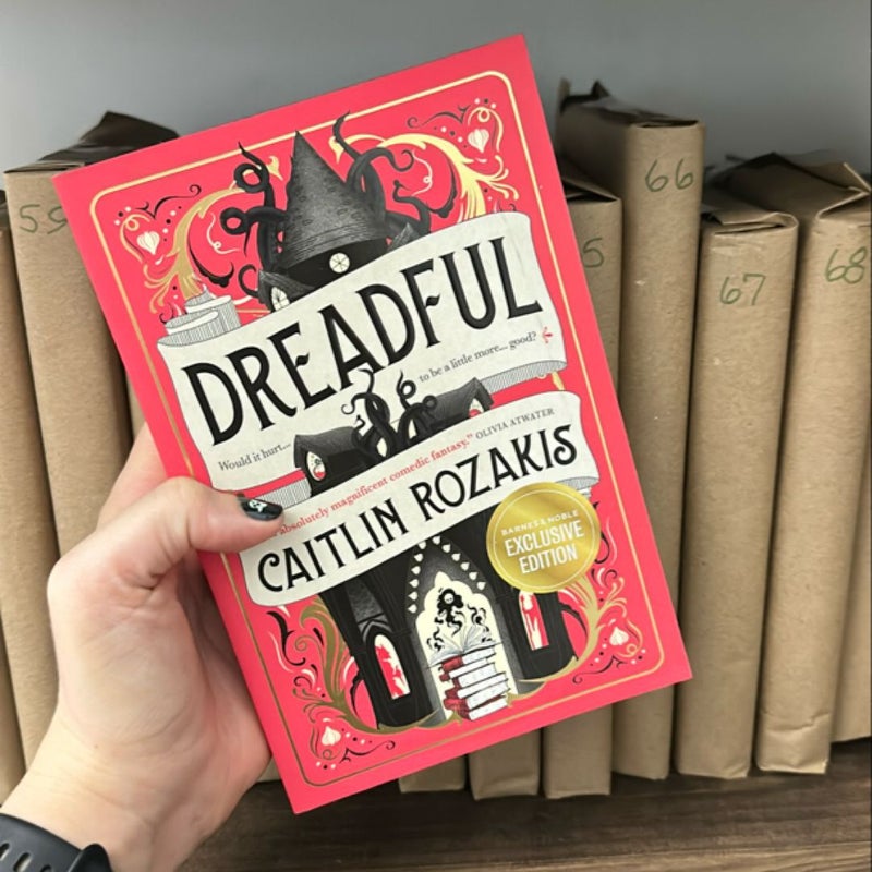 Dreadful (B&N Edition) by Caitlin Rozakis