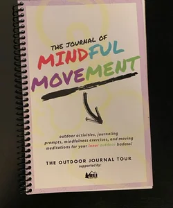 The Journal of Mindful Movement