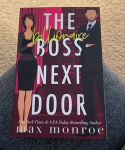 The Billionaire Boss Next Door (Bookworm Box Exclusive Edition Signed by the Author) 