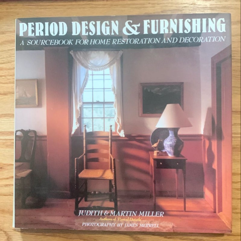 Period Design and Furnishing