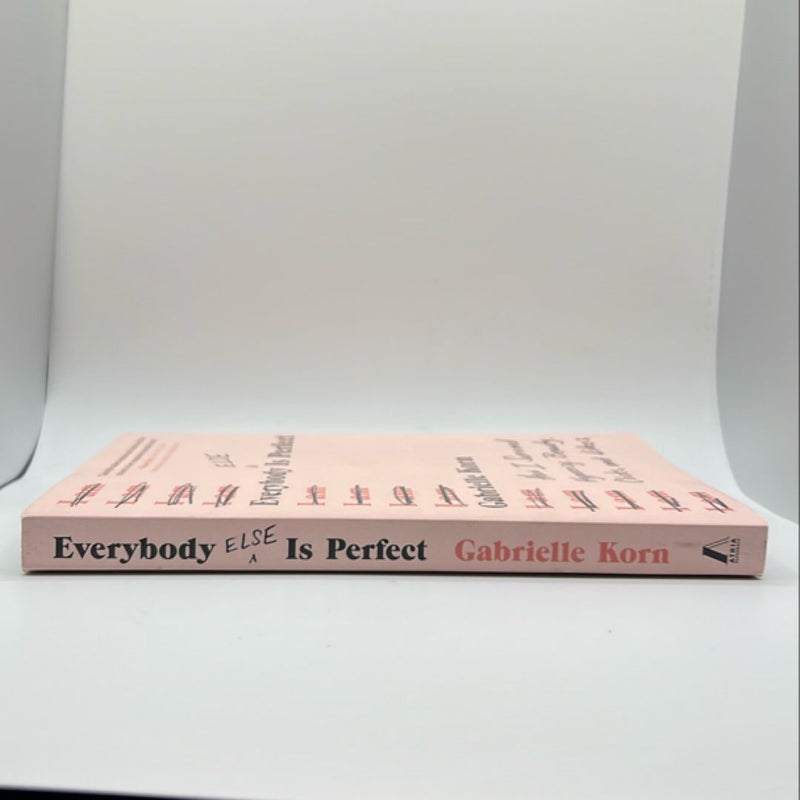 Everybody (Else) Is Perfect