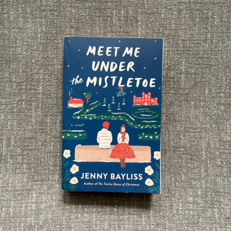 Meet Me under the Mistletoe