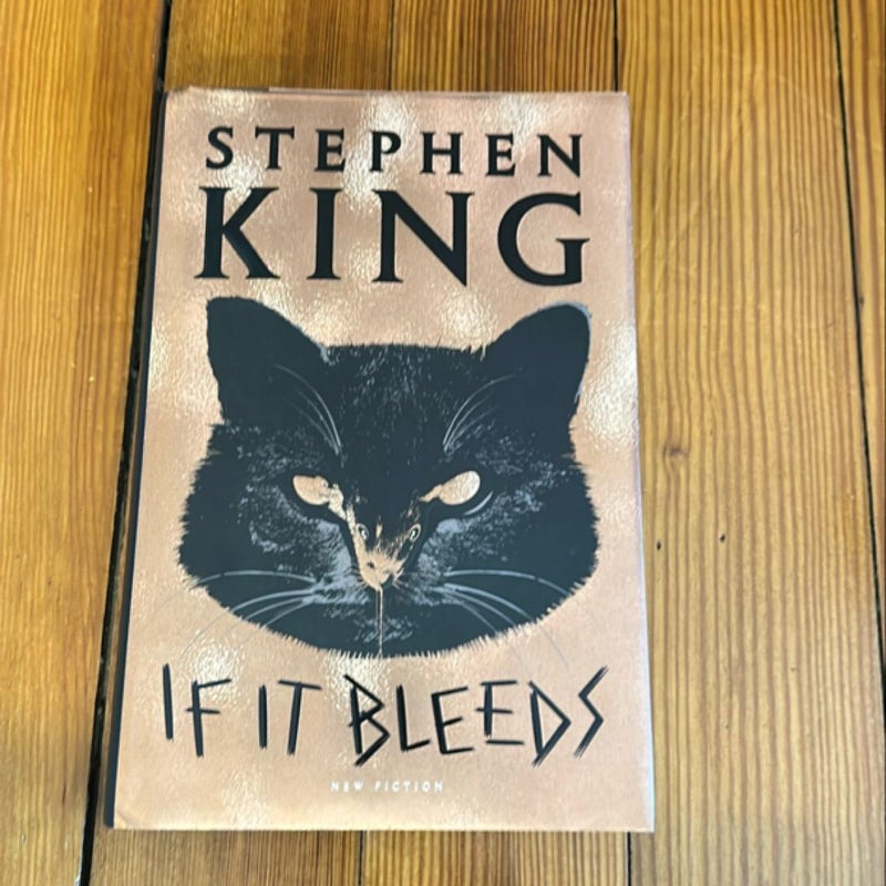 If It Bleeds (First Edition)