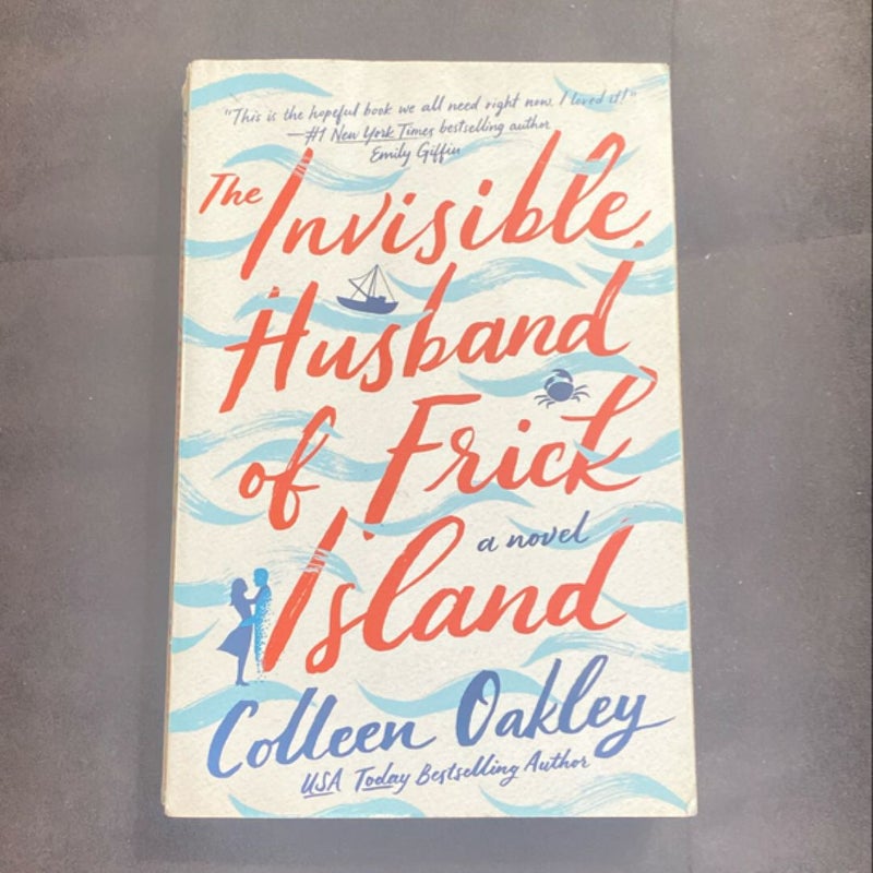 The Invisible Husband of Frick Island