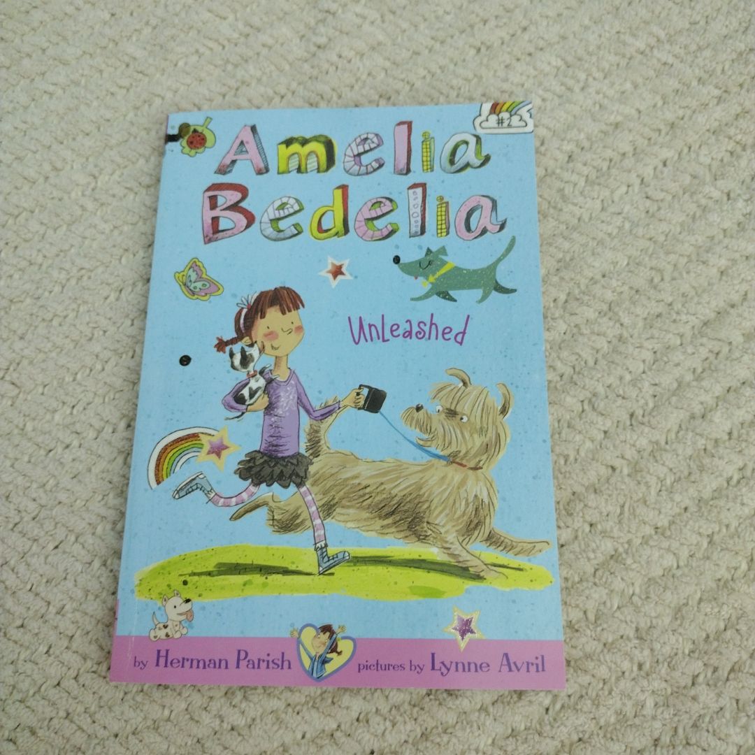 Amelia Bedelia Chapter Book #2: Amelia Bedelia Unleashed