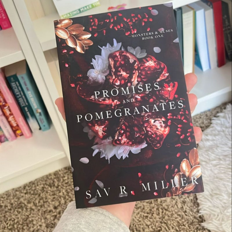 Promises and Pomegranates