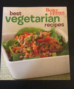 Better Homes and Gardens Best Vegetarian Recipes (BN)