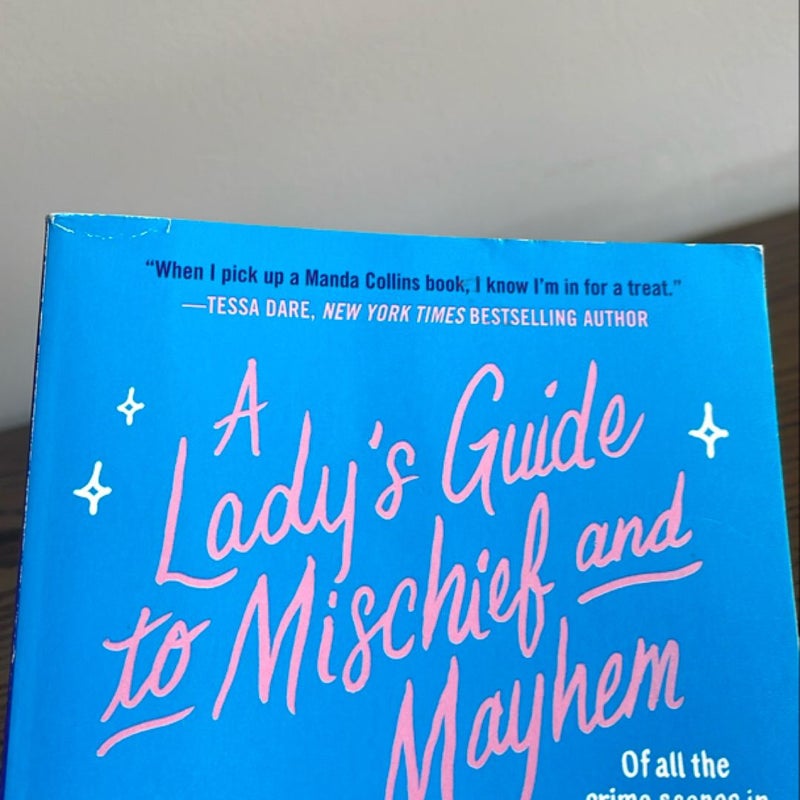 A Lady's Guide to Mischief and Mayhem