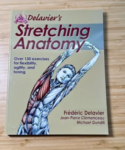 Delavier's Stretching Anatomy
