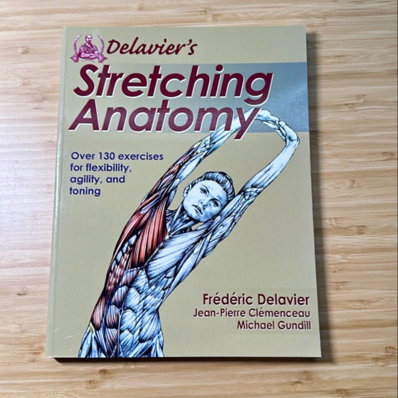 Delavier's Stretching Anatomy